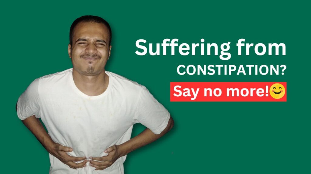 Healthy habits and Home remedies to free from constipation